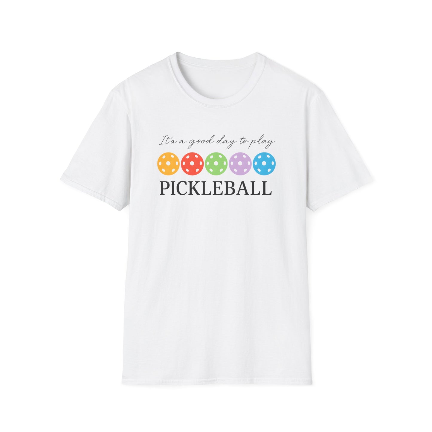 Good day to play Pickleball T-Shirt