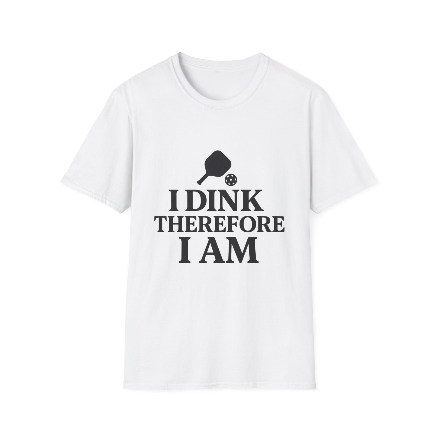 I Dink T-Shirt