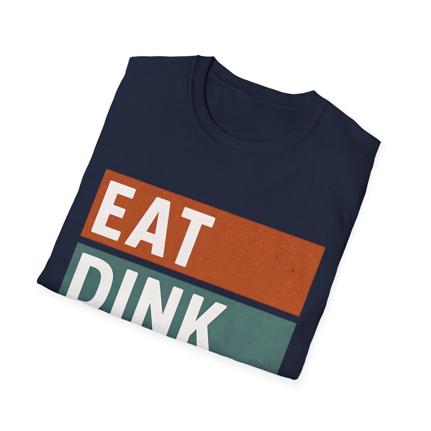 Eat Dink Repeat T-Shirt