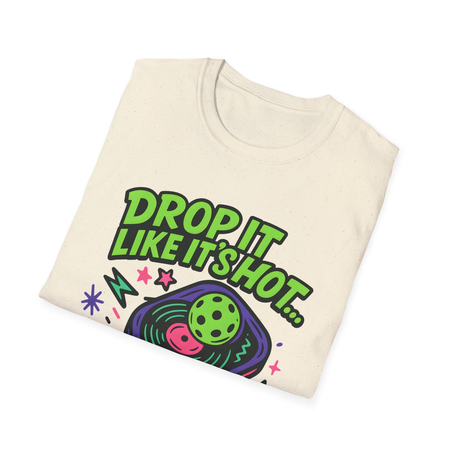 Drop It Like it's hot T-Shirt