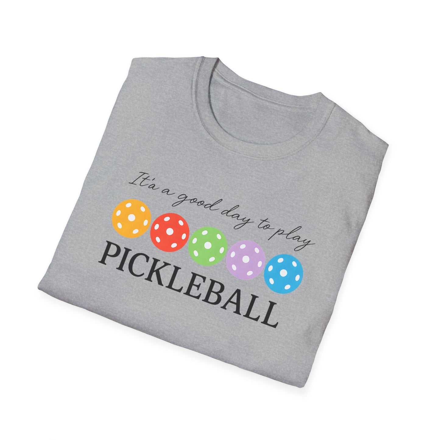 Good day to play Pickleball T-Shirt