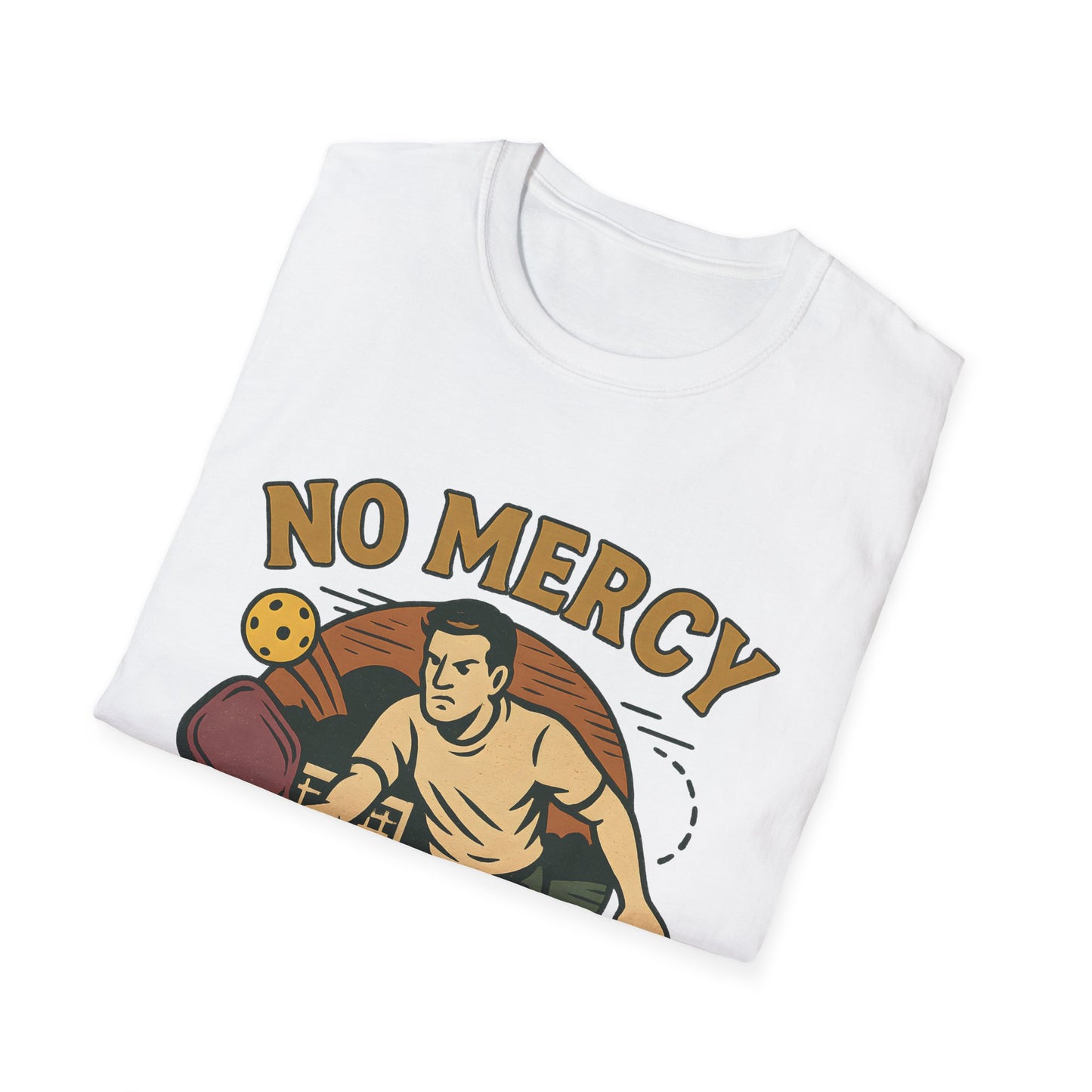 No Mercy Pickleball T-Shirt