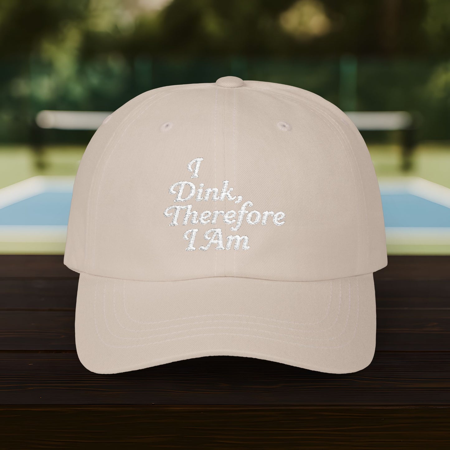 I Dink Therefore I Am Cap