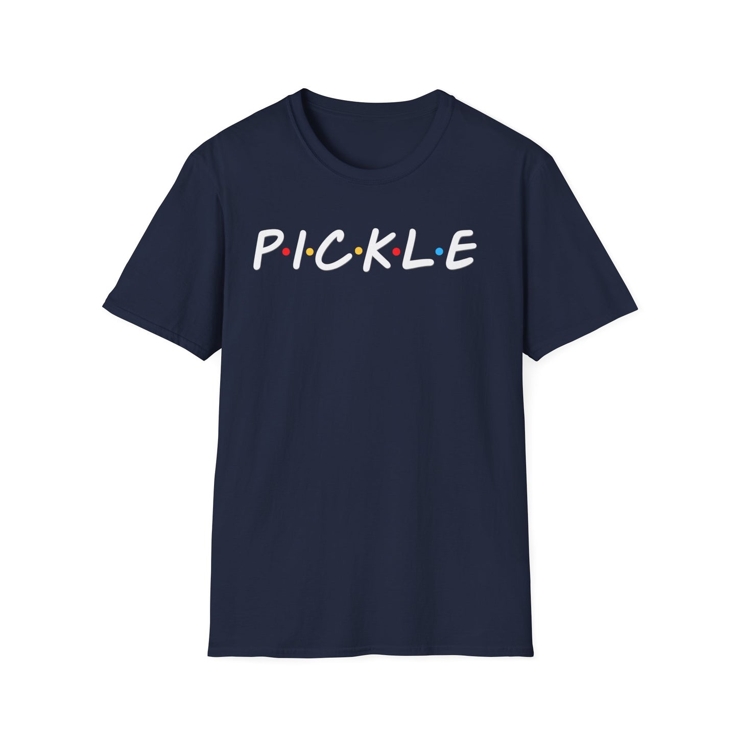 P.I.C.K.L.E T-Shirt