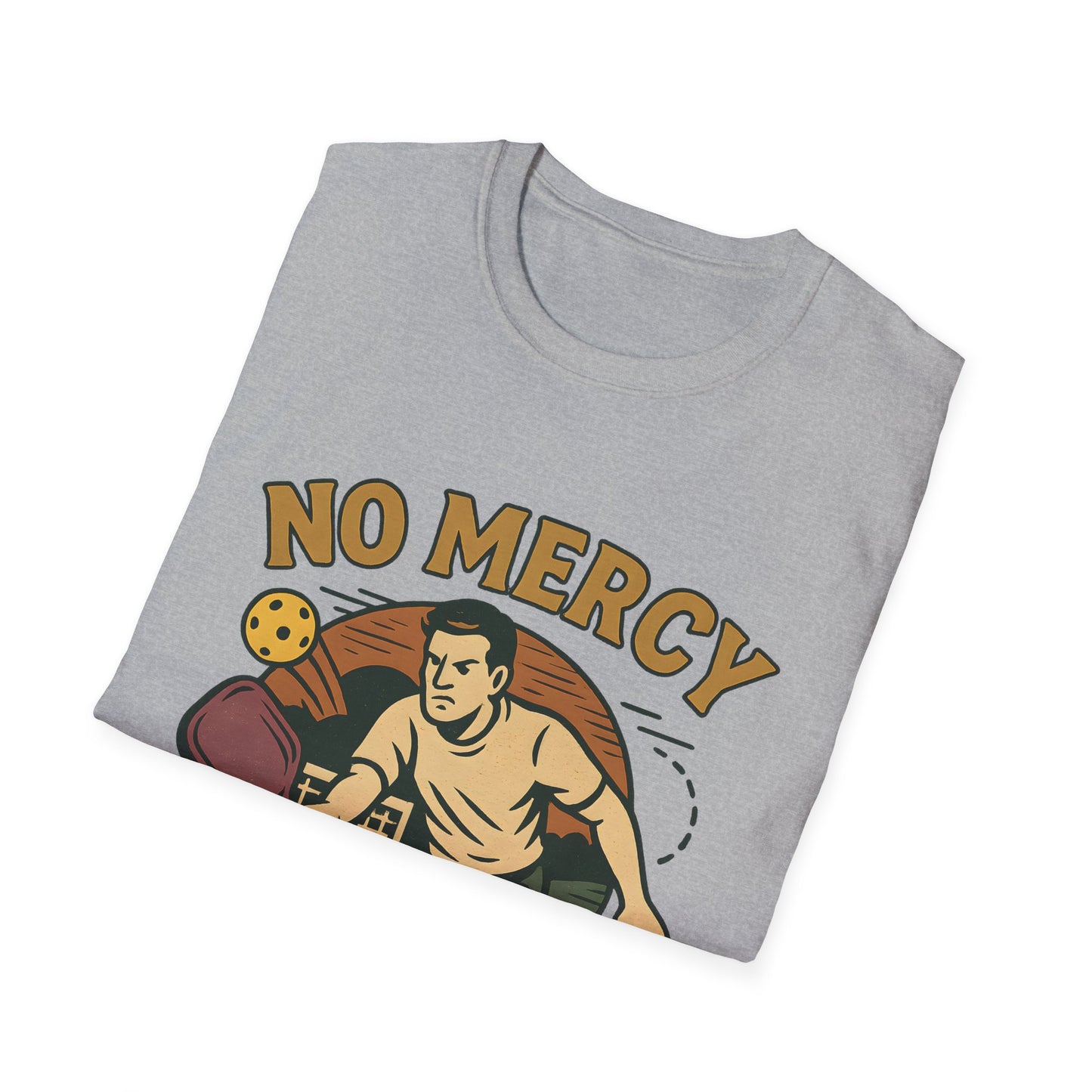 No Mercy Pickleball T-Shirt