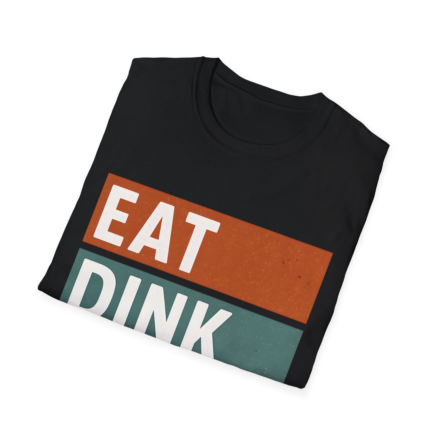 Eat Dink Repeat T-Shirt