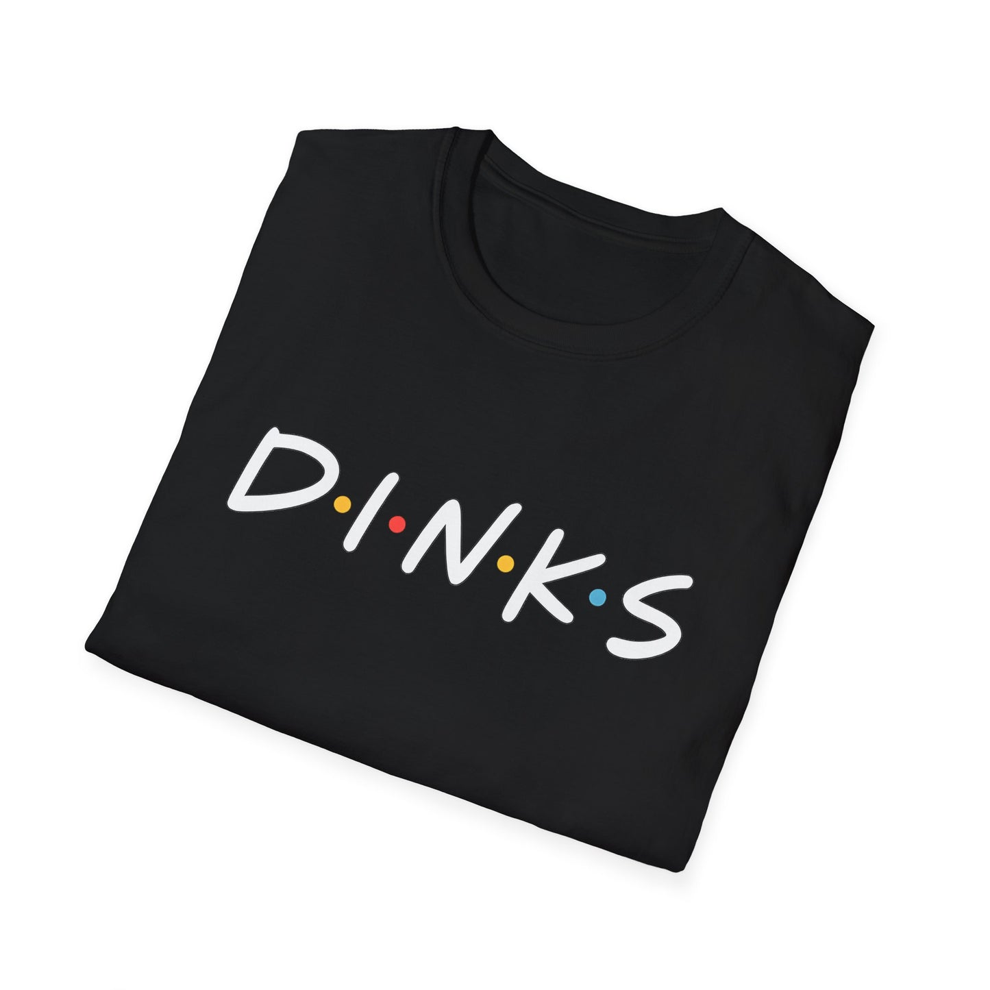 D.I.N.K.S T-Shirt