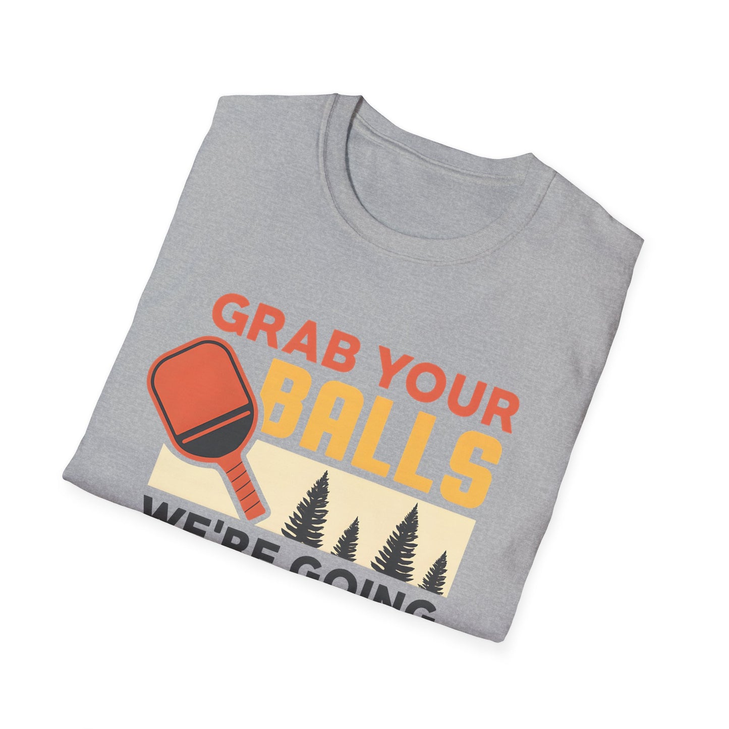 Grab Your Balls T-Shirt