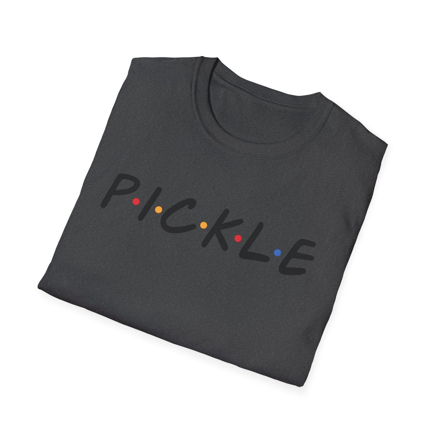P.I.C.K.L.E T-Shirt