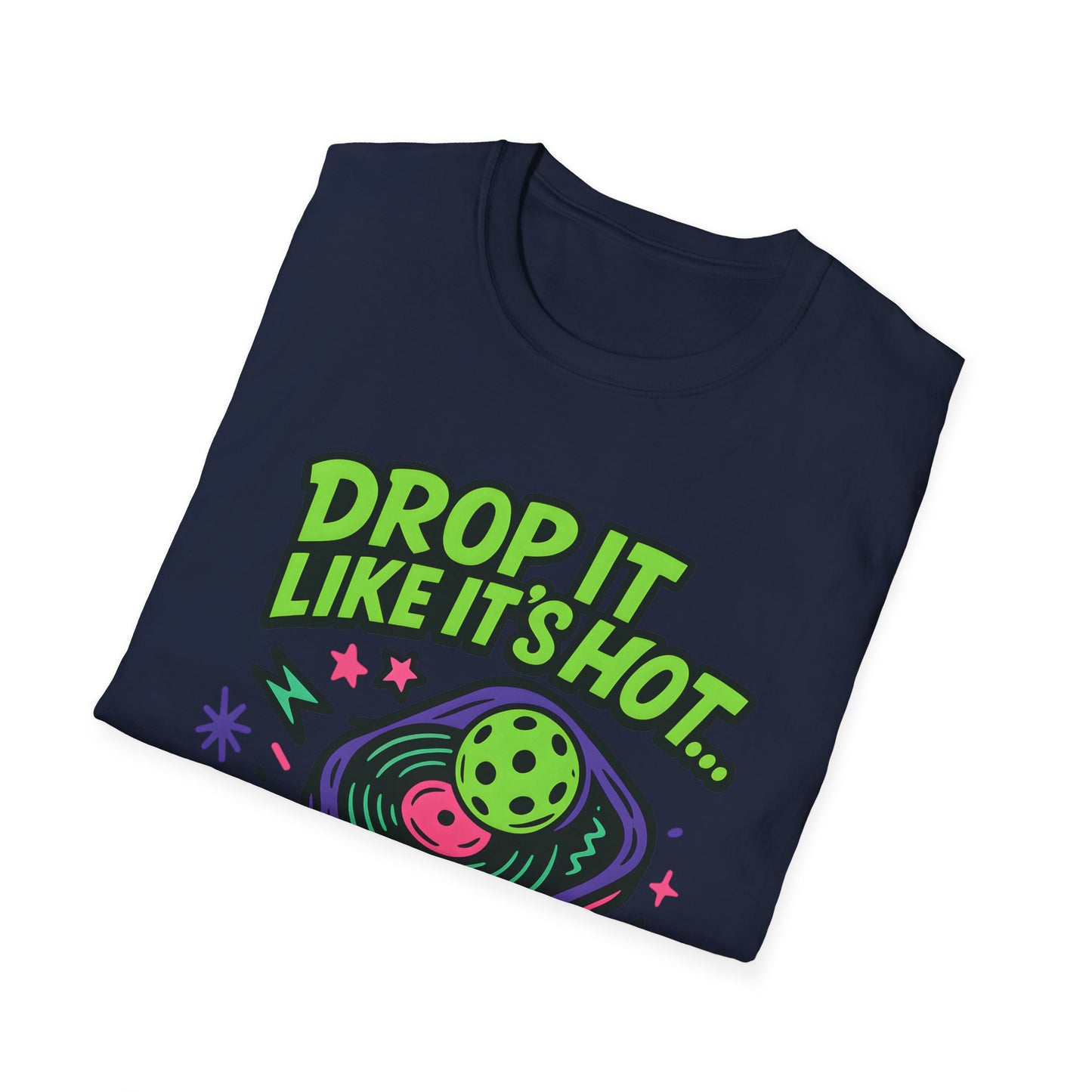 Drop It Like it's hot T-Shirt