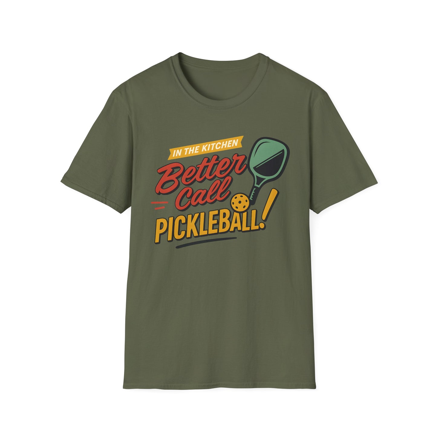 Better call Pickleball T-Shirt