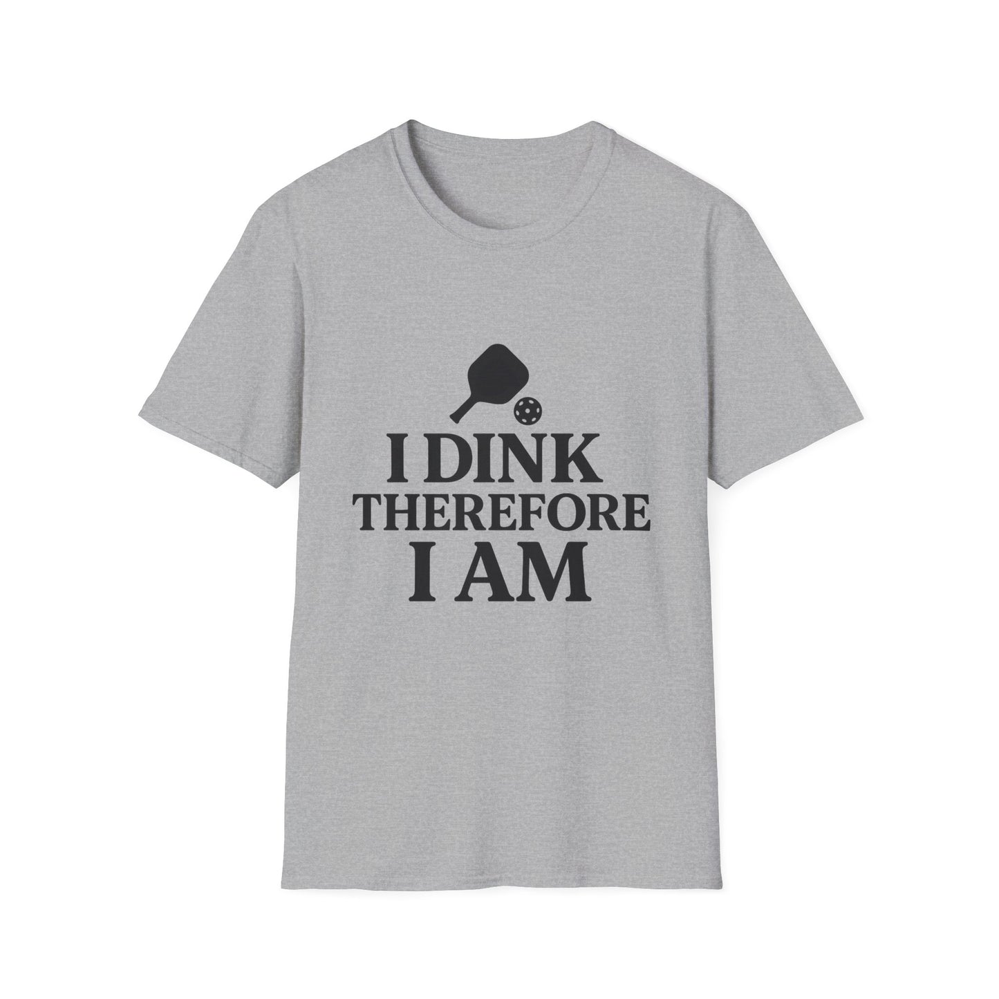 I Dink T-Shirt