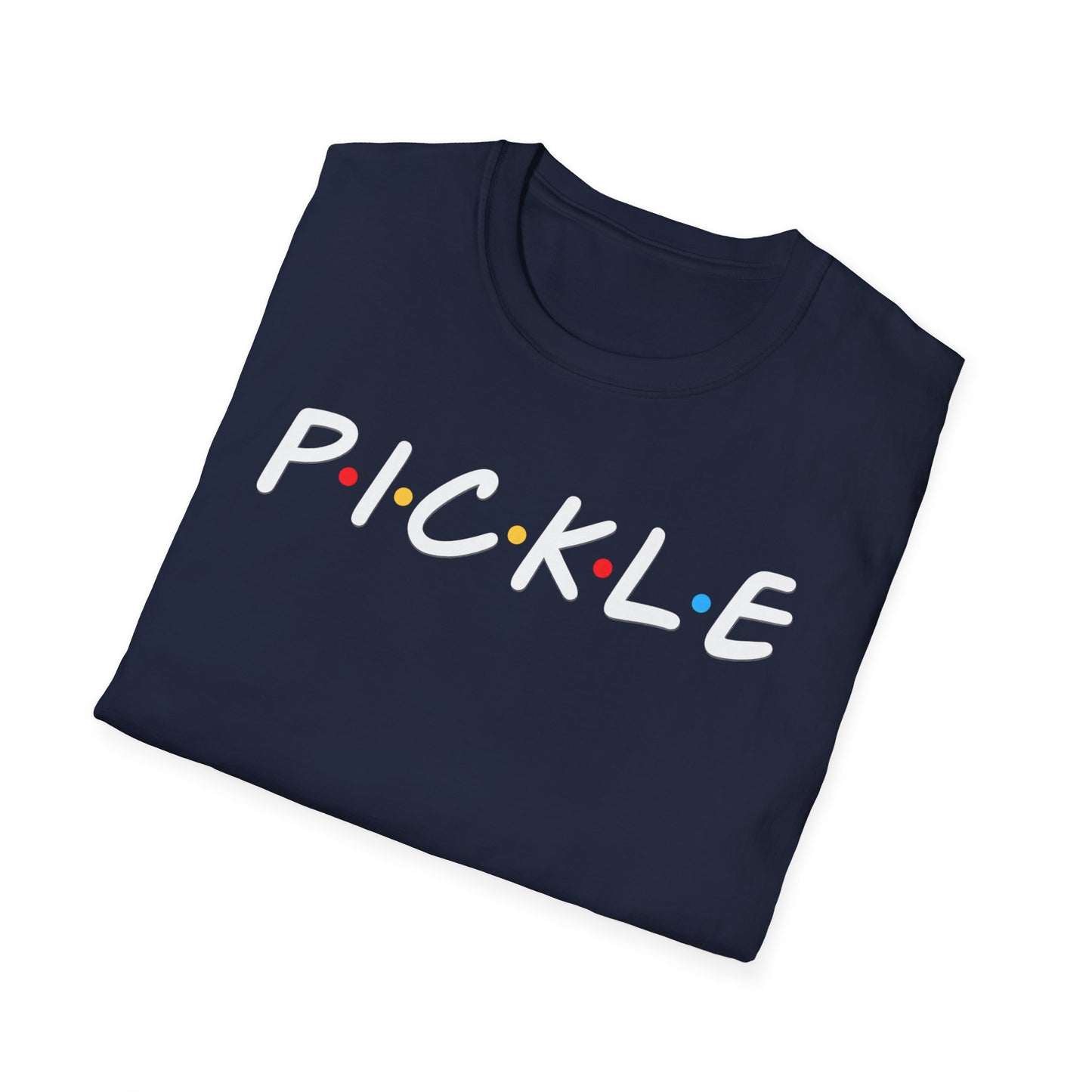 P.I.C.K.L.E T-Shirt