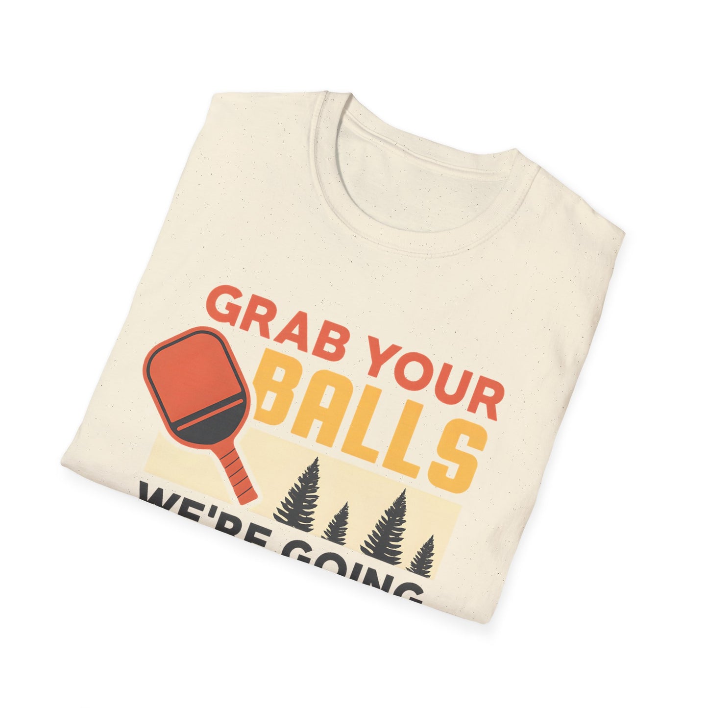 Grab Your Balls T-Shirt