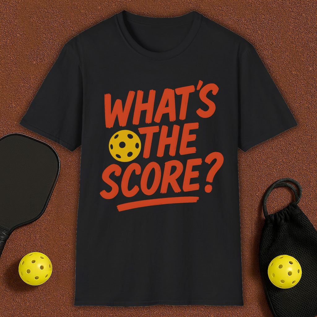 What's the score? Pickleball T-Shirt