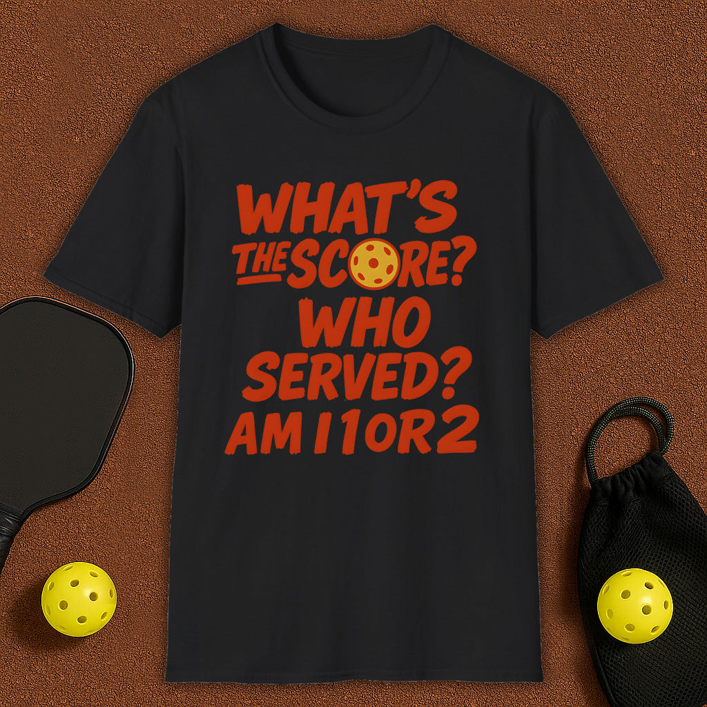 What's The score?! Pickleball T-Shirt