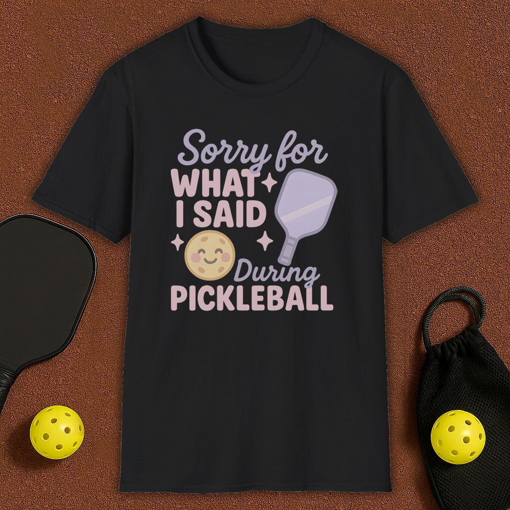 Sorry for what i said T-Shirt