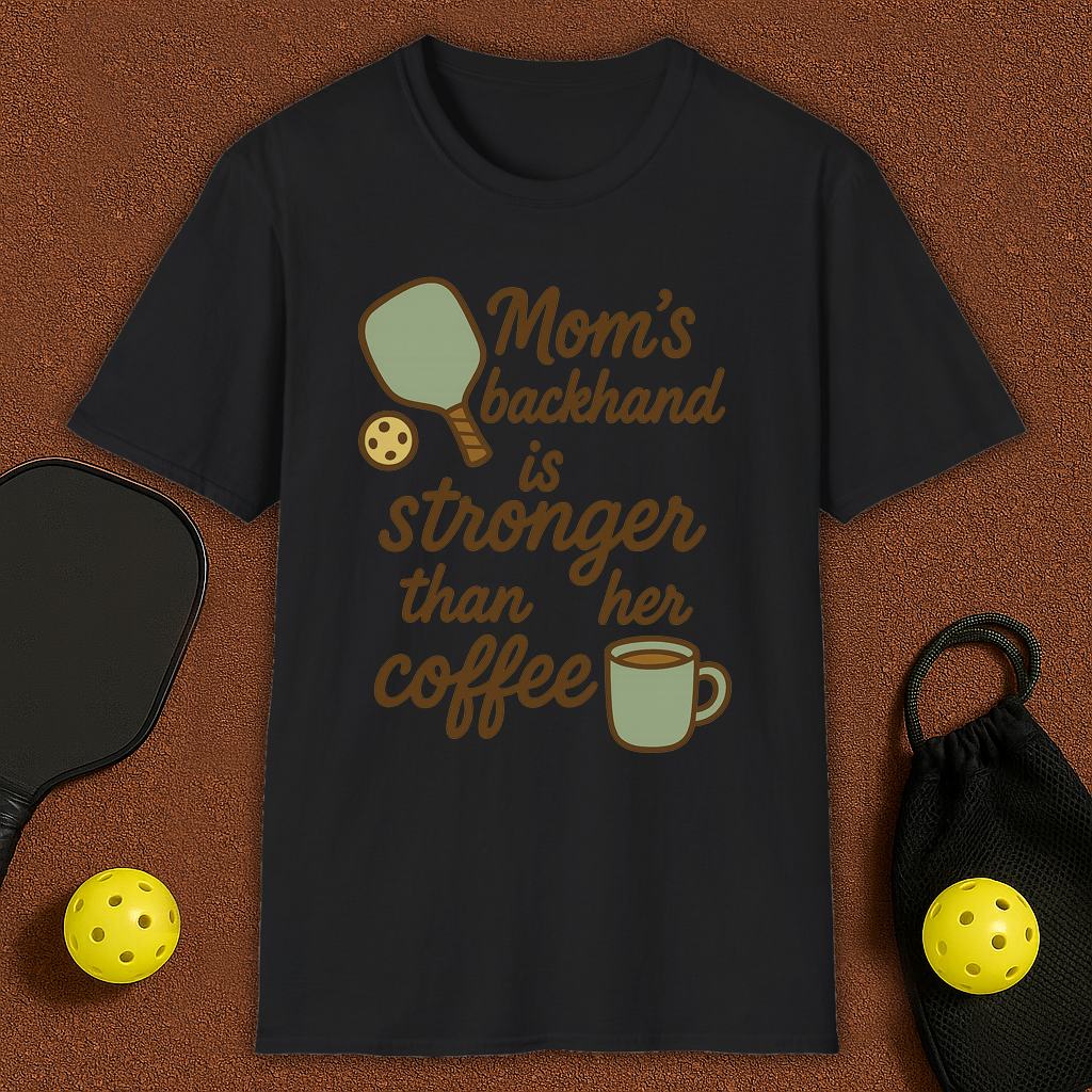 Mom's Backhand Pickleball T-Shirt