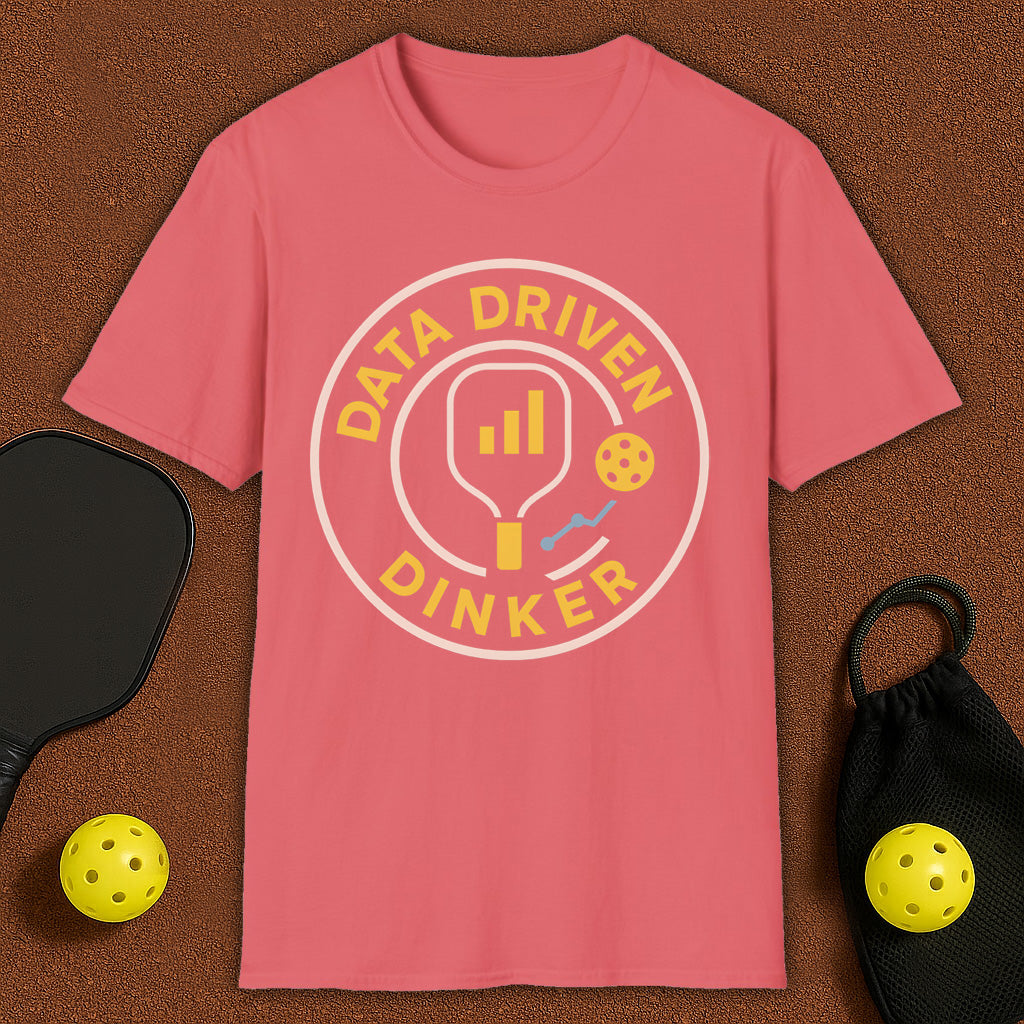 Data Driven Dinker Pickleball T-Shirt