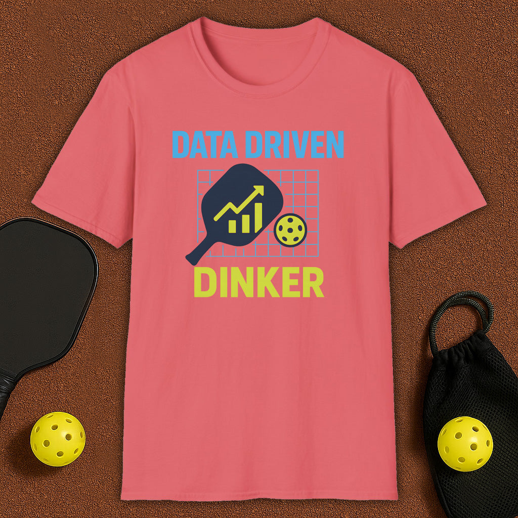 Data Driven Dinker Pickleball T-Shirt