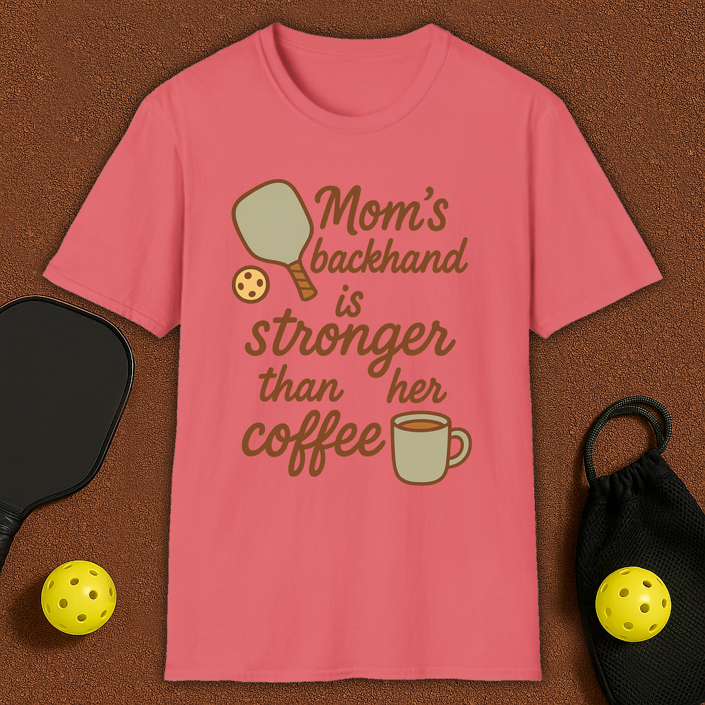 Mom's Backhand Pickleball T-Shirt