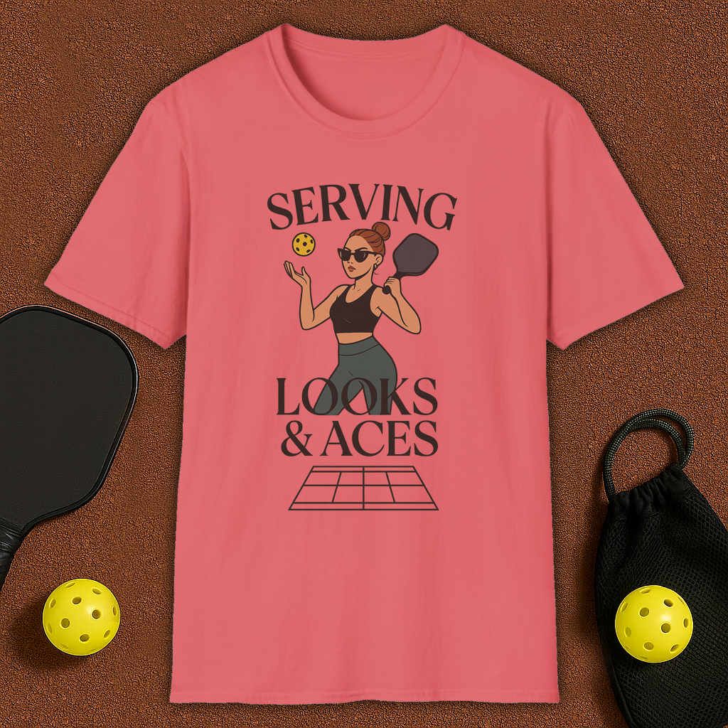 Serving Looks & Aces Pickleball T-Shirt