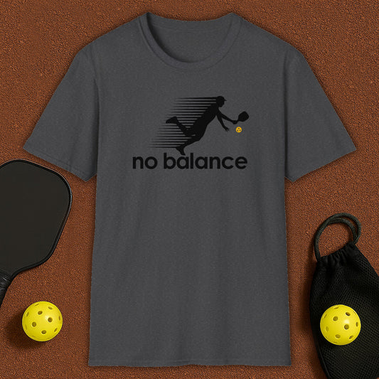 No Balance Pickleball T-Shirt