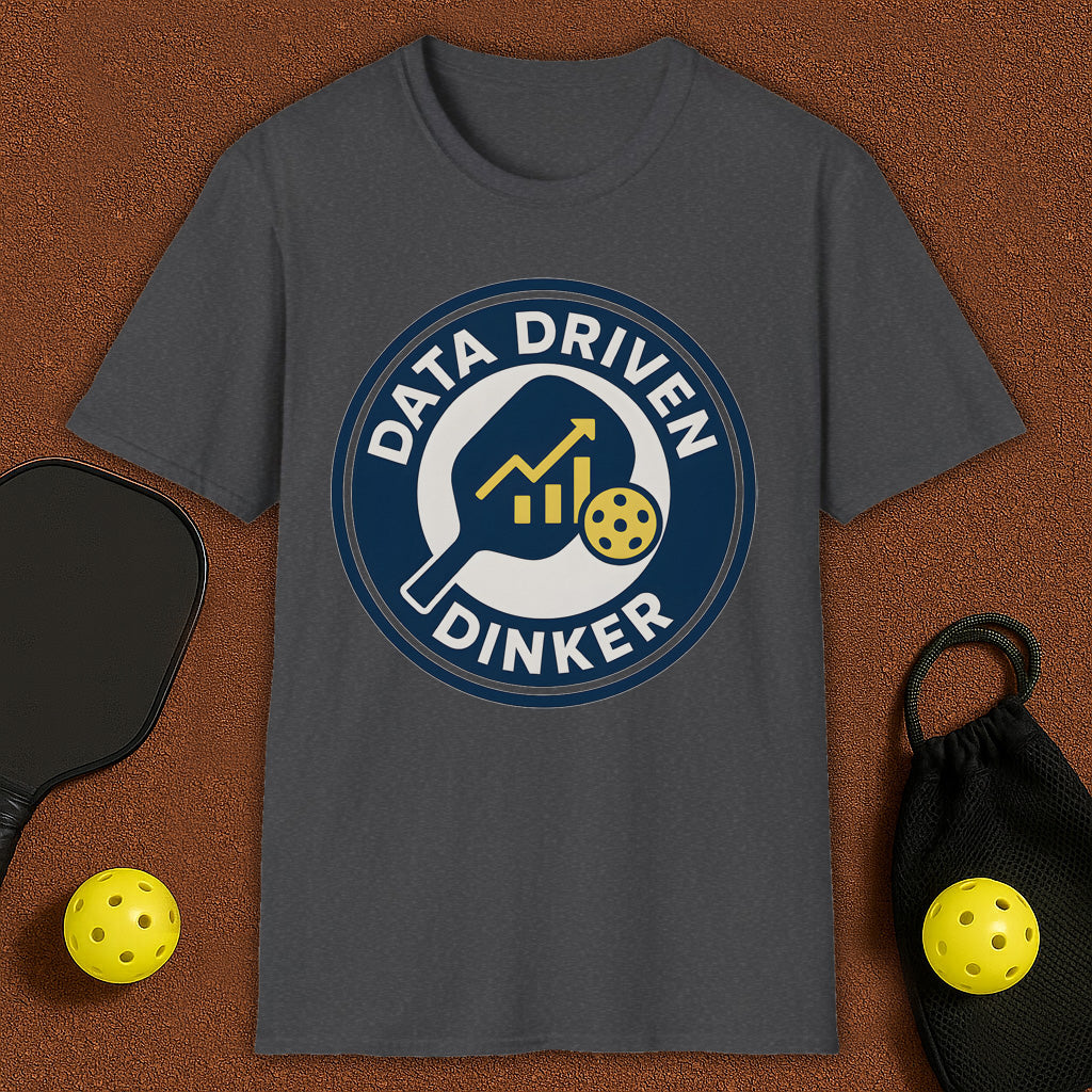 Data Driven Dinker Pickleball T-Shirt
