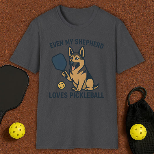 Even My Shepherd Loves Pickleball T-Shirt