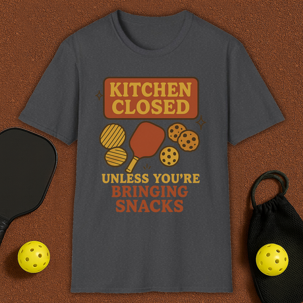 Kitchen Closed Pickleball T-Shirt