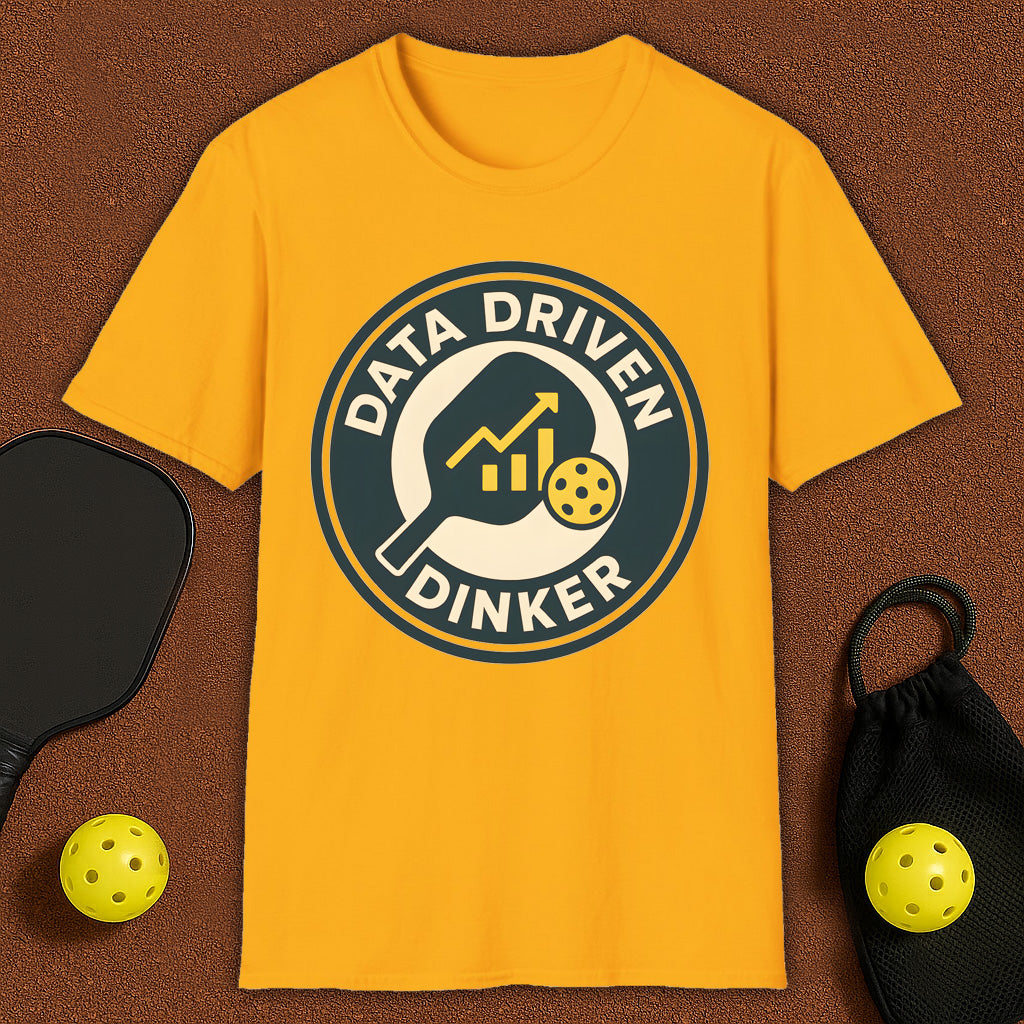 Data Driven Dinker Pickleball T-Shirt