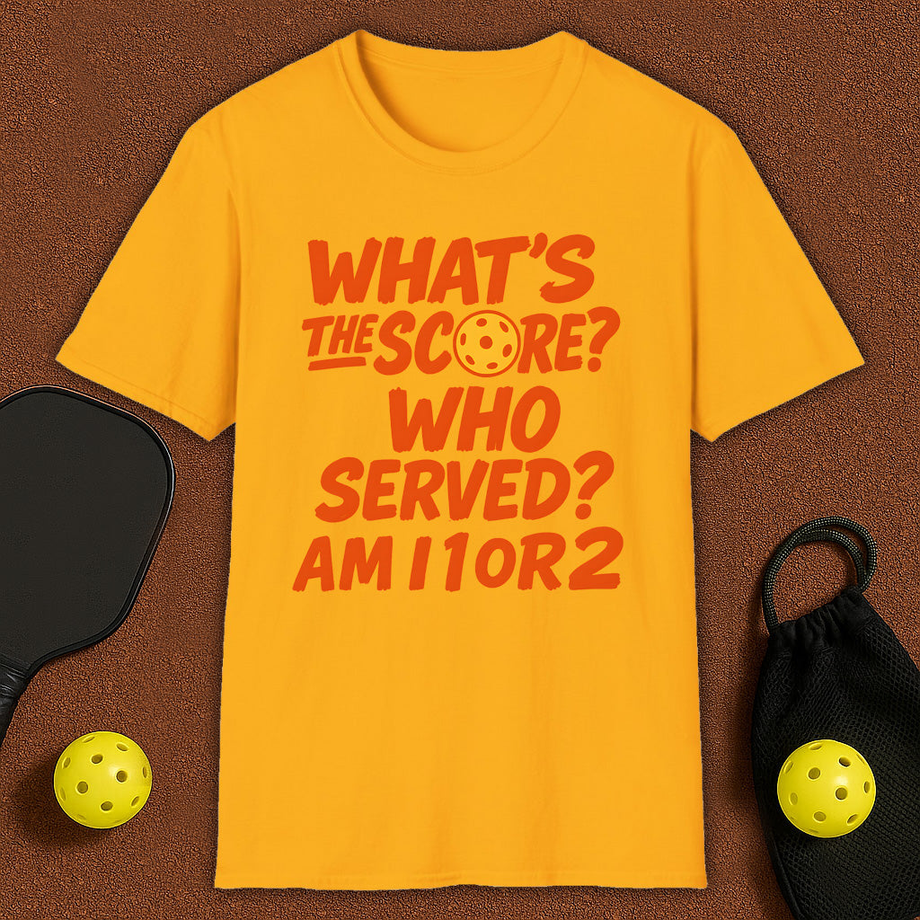 What's The score?! Pickleball T-Shirt