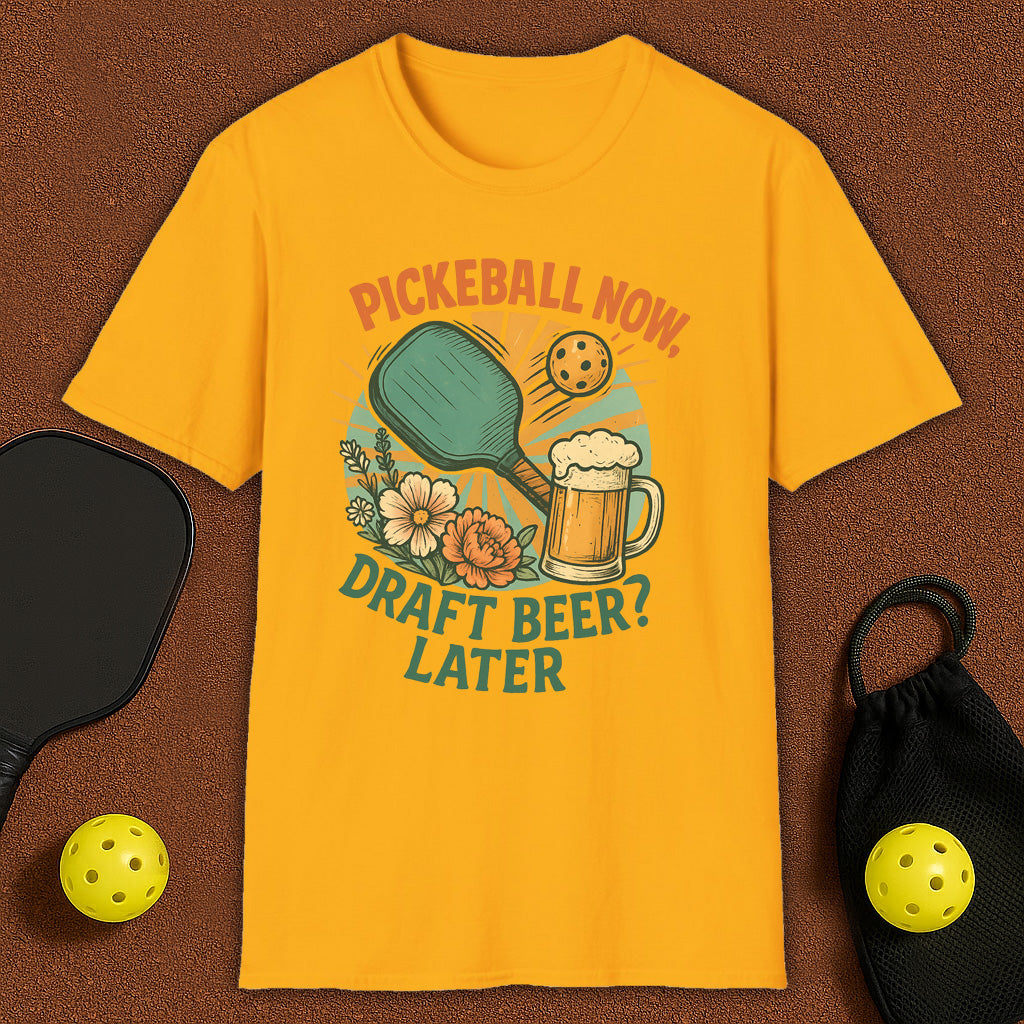 Beer Later? Pickleball T-Shirt