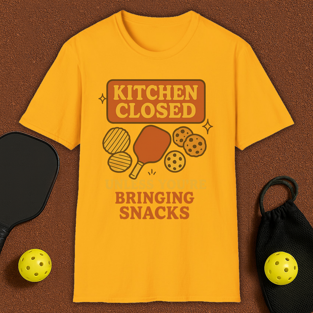 Kitchen Closed Pickleball T-Shirt