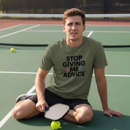 Stop Giving Me Advice Pickleball T-Shirt