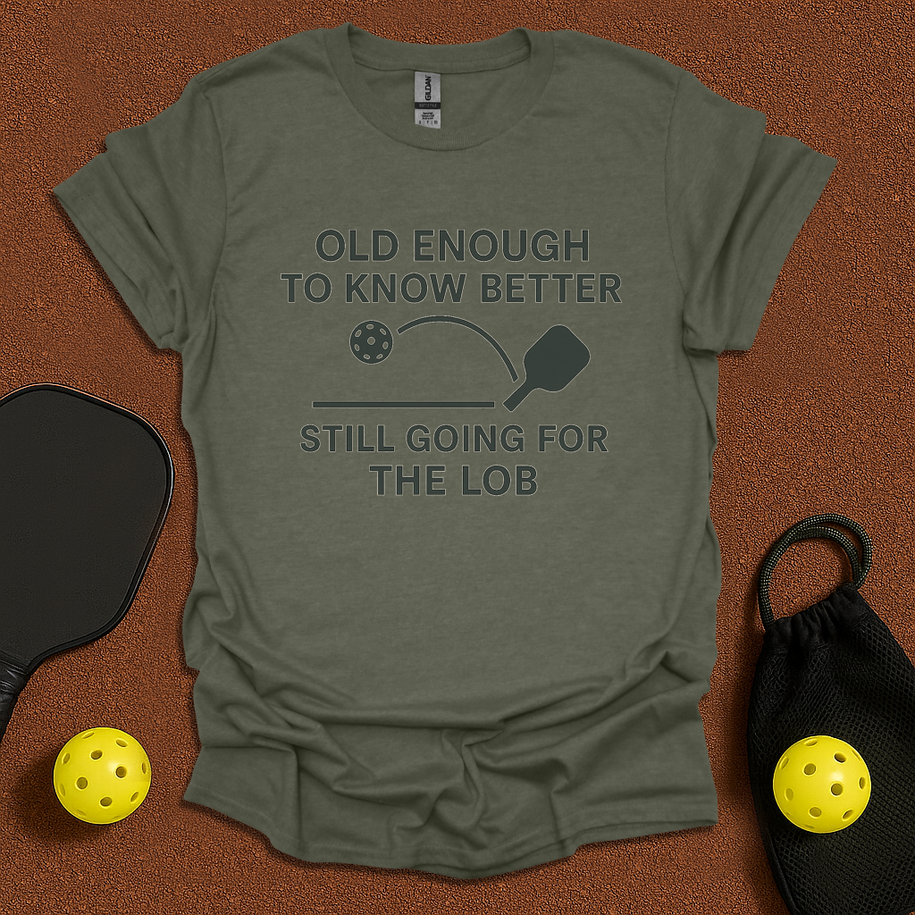 Old Enough T-Shirt