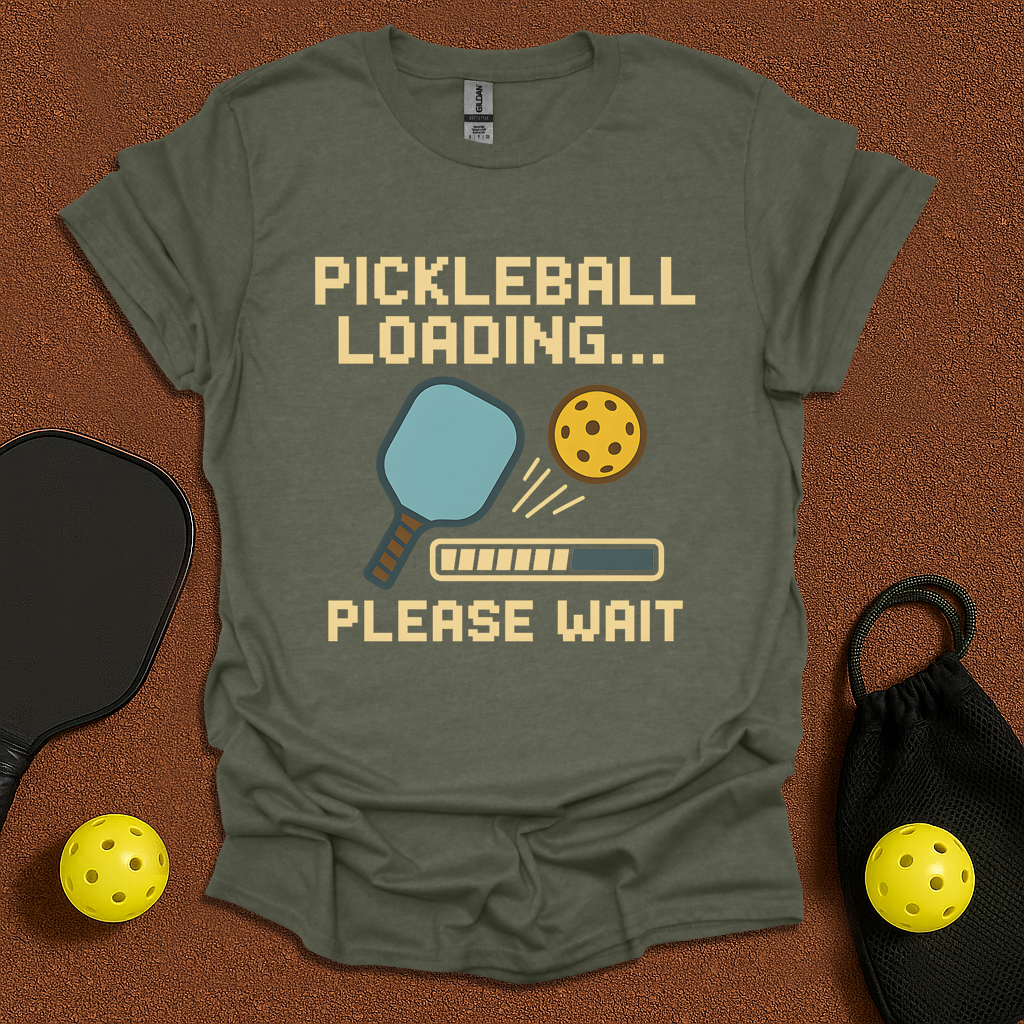 Pickleball Loading Game T-Shirt
