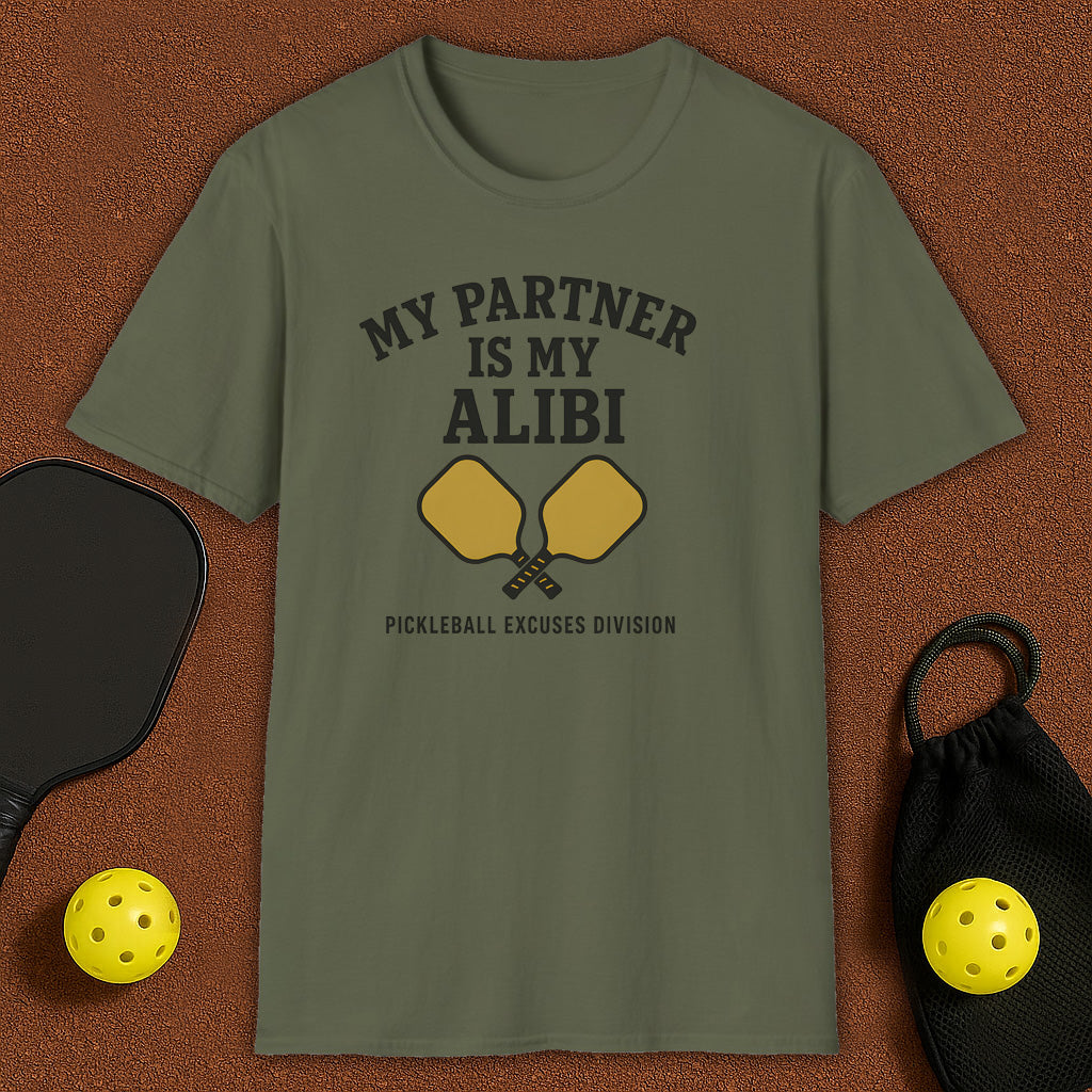 My Partner is My Alibi Pickleball T-Shirt