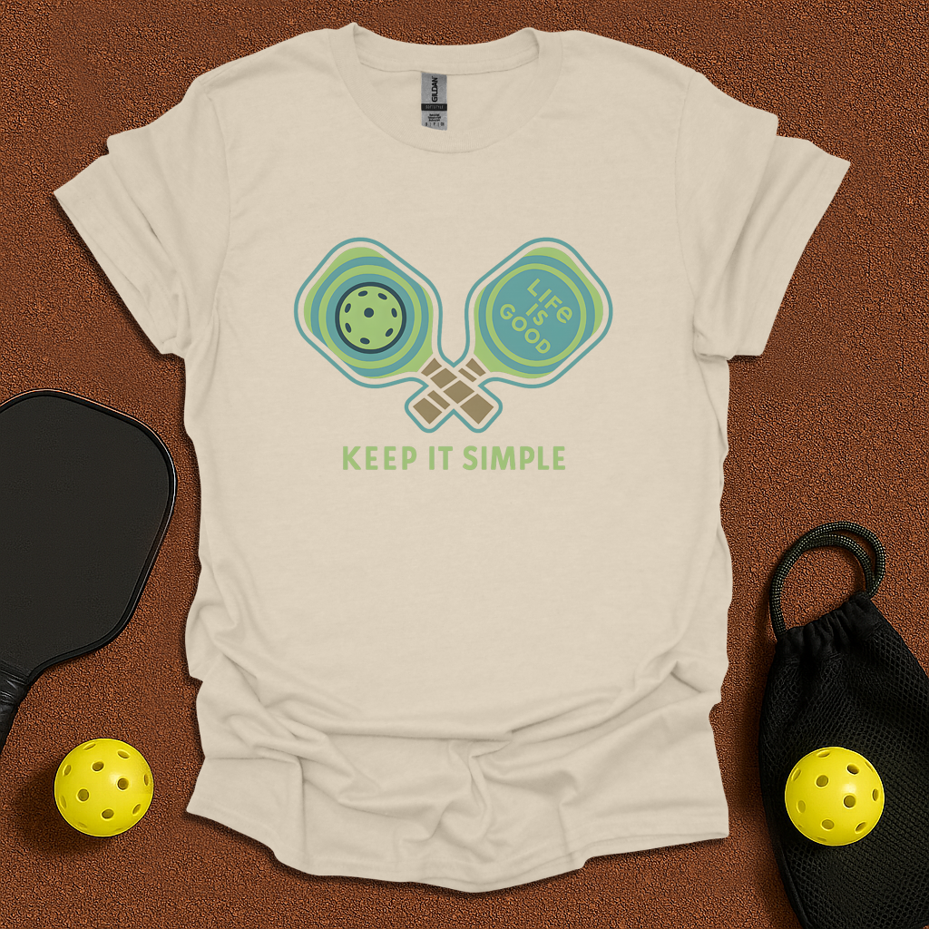 Life is simple T-Shirt