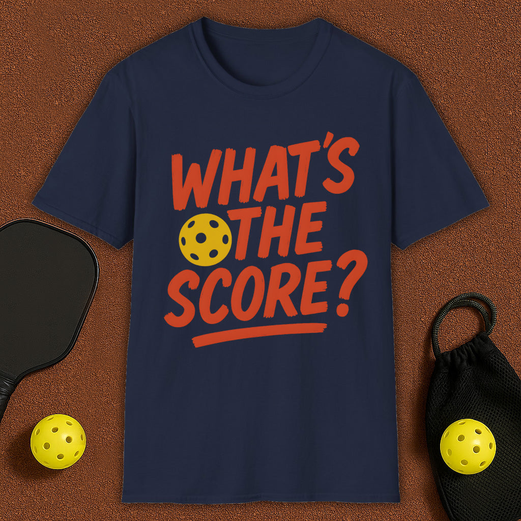 What's the score? Pickleball T-Shirt