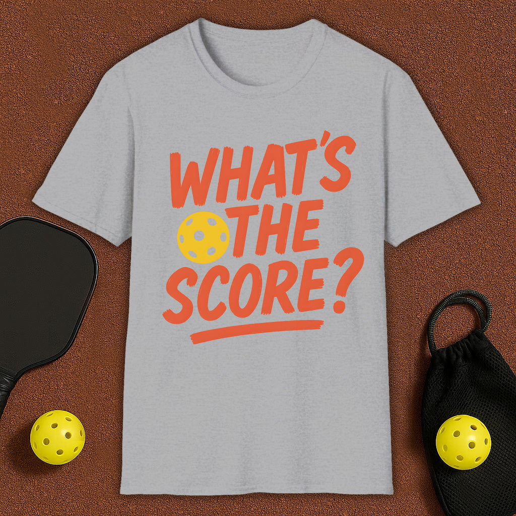 What's the score? Pickleball T-Shirt