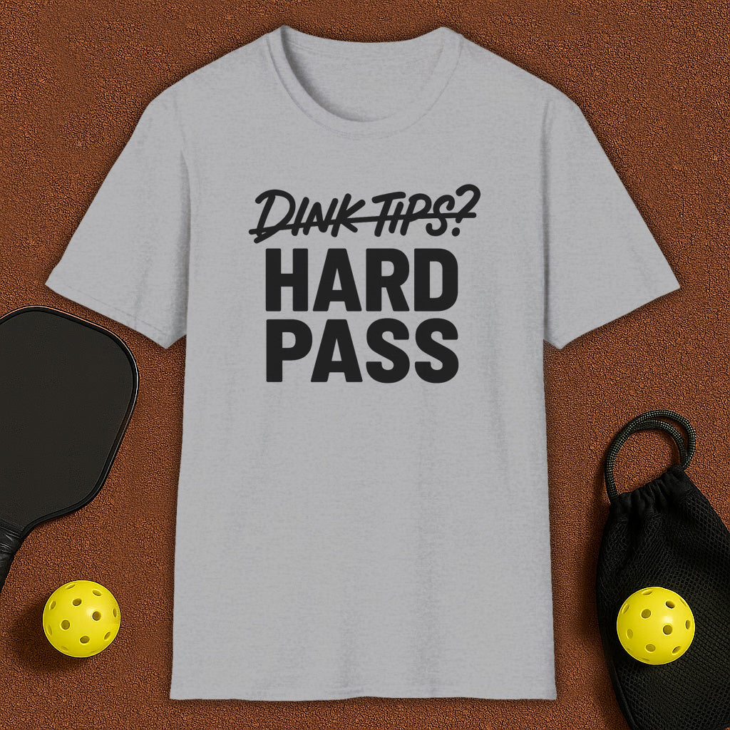 Dink Tips? NO! Pickleball T-Shirt