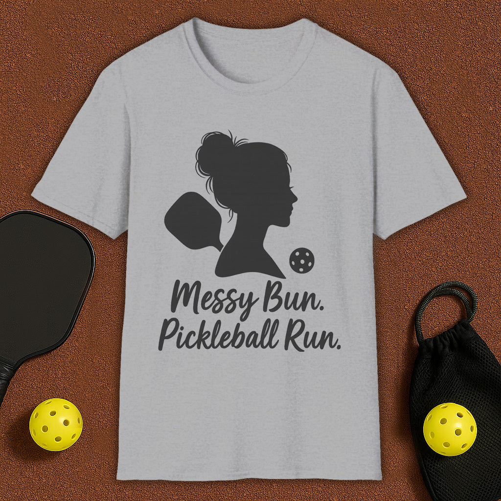 Messy Bun. Pickleball Run. T-Shirt