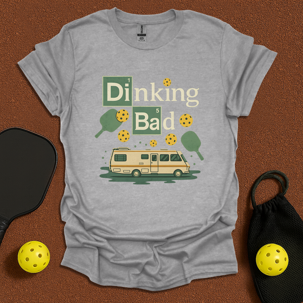 Dinking Bad T-Shirt