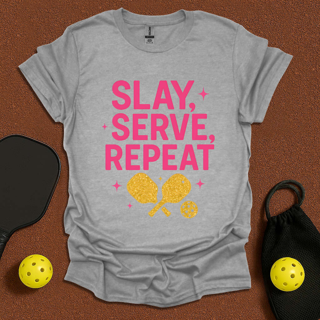 Slay Serve Repeat T-Shirt