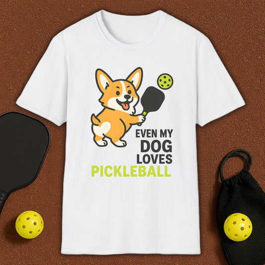 Even My Corgi Loves Pickleball T-Shirt