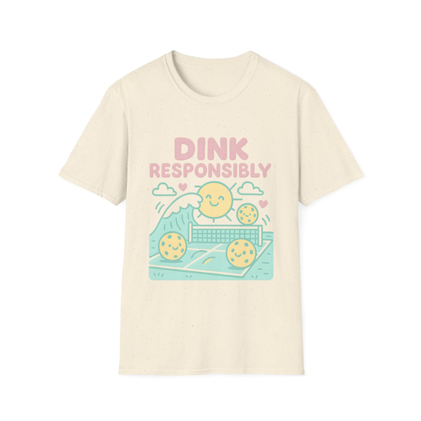 Dink Responsibly T-Shirt