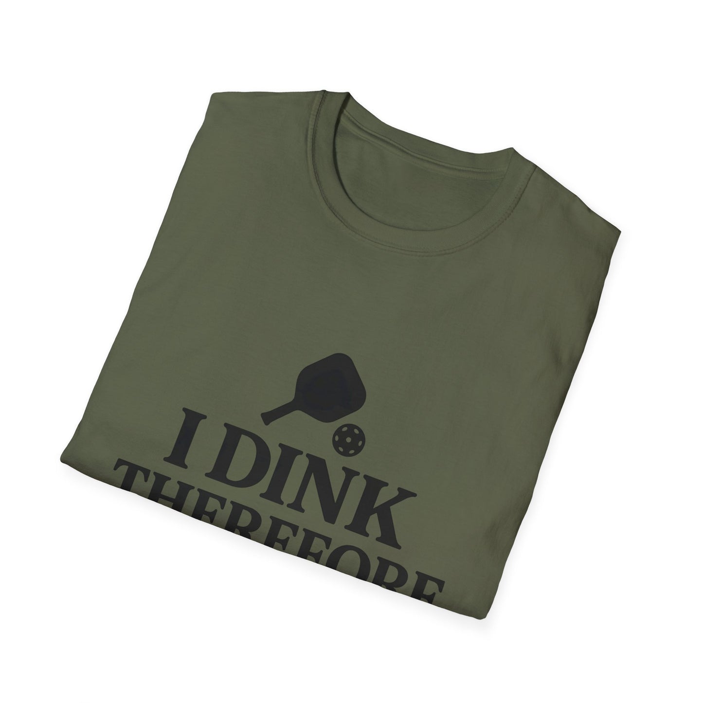 I Dink T-Shirt