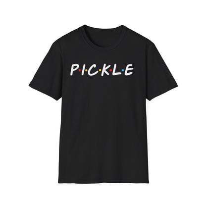 P.I.C.K.L.E T-Shirt
