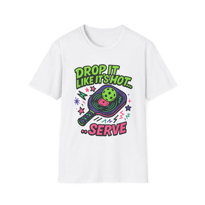 Drop It Like it's hot T-Shirt